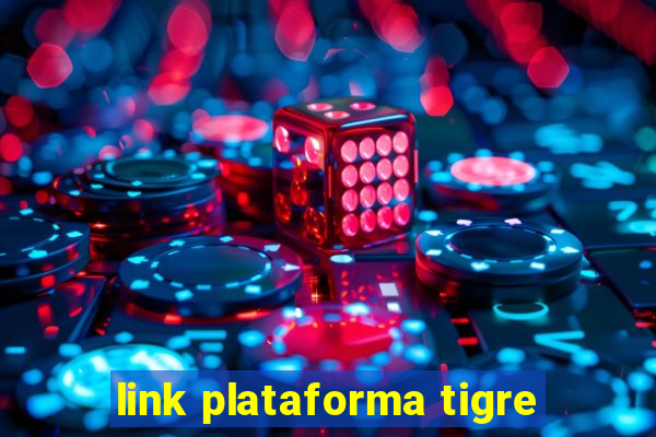 link plataforma tigre